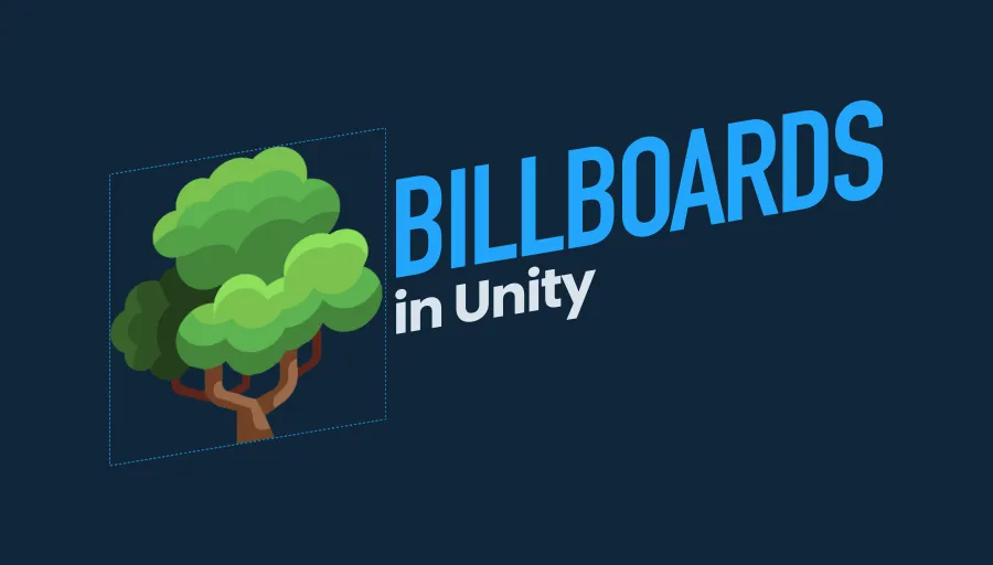 BILLBOARDS in Unity - Feature Image