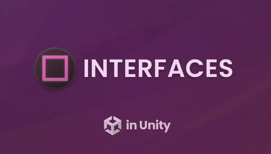 Featured image for “Interfaces in Unity (how and when to use them)”