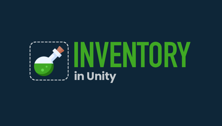 Featured image for “How to make an inventory system in Unity”