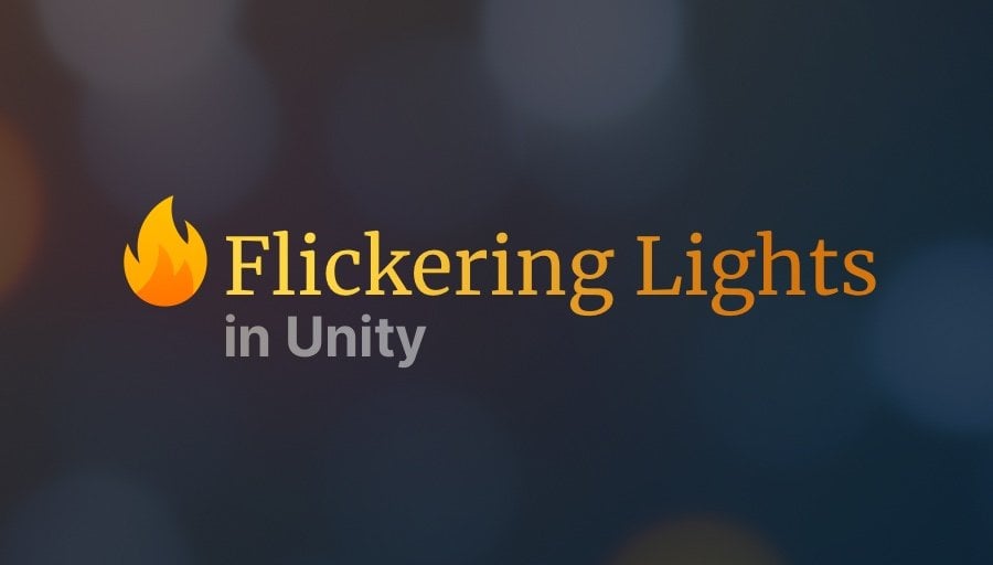 Featured image for “How to make a light flicker in Unity”